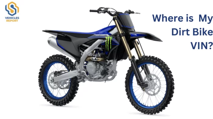Dirt Bike VIN NUmber